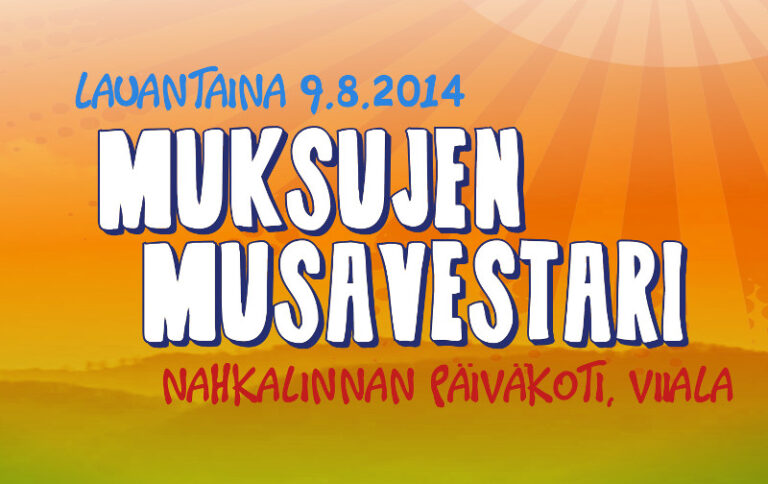 9.8.2014 | Muksujen Musavestari jo neljättä kertaa